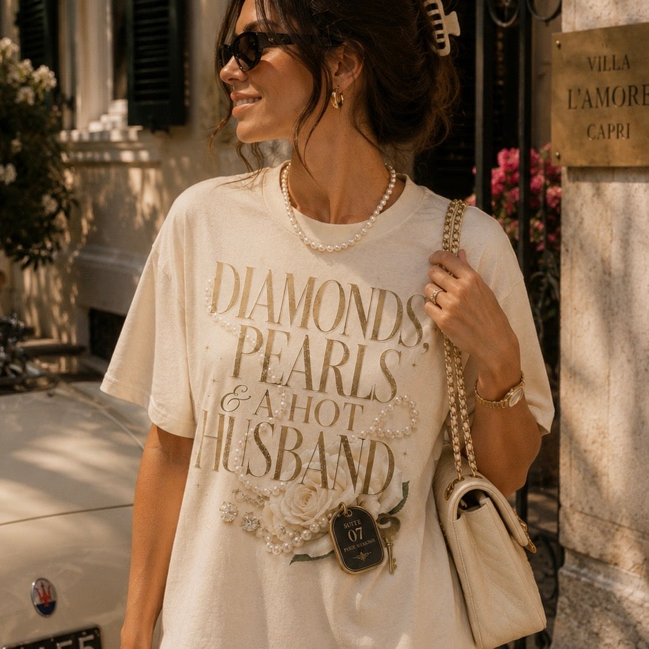 Diamonds, Pearls & A Hot Husband™ Tee